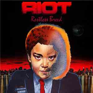 Riot - Restless Breed