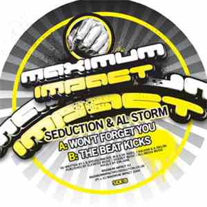 Seduction & Al Storm - Won't Forget You / The Beat Kicks