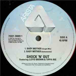 Shock 'N' Out Featuring Tippa Irie & Lloyd Brown - Baby Mother