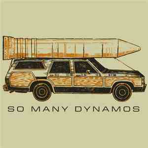 So Many Dynamos - So Many Dynamos