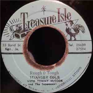 Stranger Cole / Stranger & Patsy - Rough And Tough / When You Call My Name