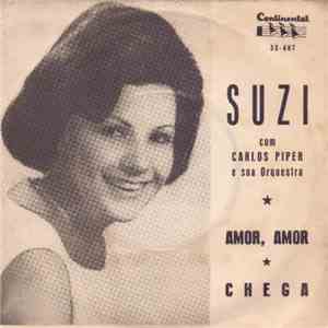 Suzi Com Carlos Piper E Sua Orquestra - Amor, Amor / Chega