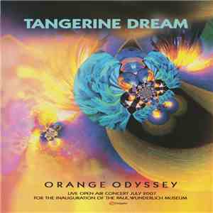Tangerine Dream - Orange Odyssey