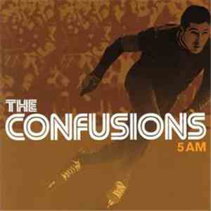 The Confusions - 5 AM