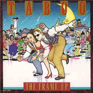 The Frame Up - Taboo