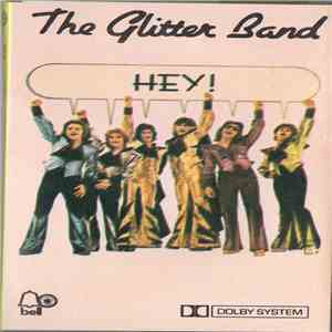 The Glitter Band - Hey!