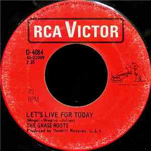 The Grass Roots - Let's Live For Today