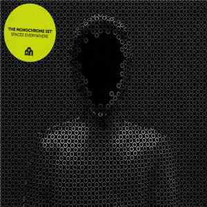The Monochrome Set - Spaces Everywhere