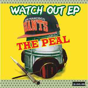The Peal - Watch Out E​P