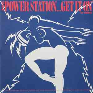 The Power Station - Get It On