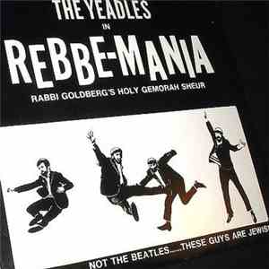 The Yeadles - The Yeadles In Rebbe-Mania