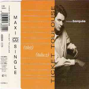 Thomas Barquée - Ticket Toulouse