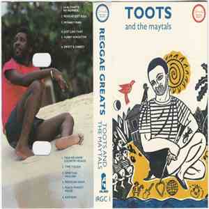 Toots And The Maytals - Reggae Greats