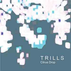 Trills - Citrus Drop