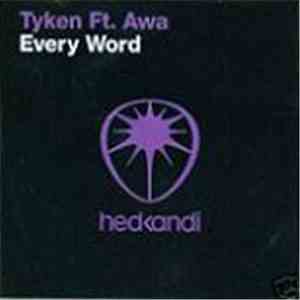 Tyken Ft. Awa - Every Word
