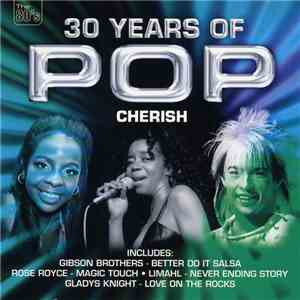 Various - 30 Years Of Pop - Cherish