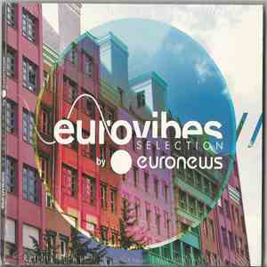 Various - Eurovibes Selection By Euronews
