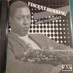 Vincent Herring - American Experience