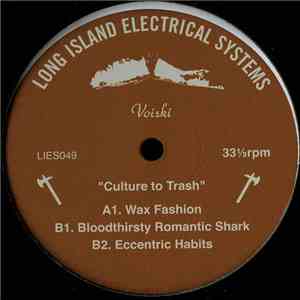 Voiski - Culture To Trash