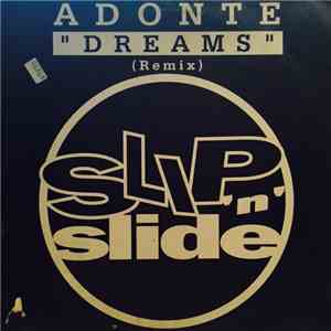 Adonte - Dreams (Remix)