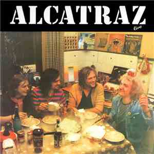 Alcatraz  - Live (Trockeneis Zum Frühstück)