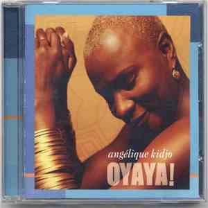 Ang Lique Kidjo - Oyaya!