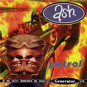 Ash - Petrol / Punk Boy