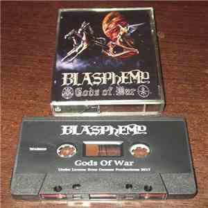Blasphemy - Gods Of War + Blood Upon The Altar
