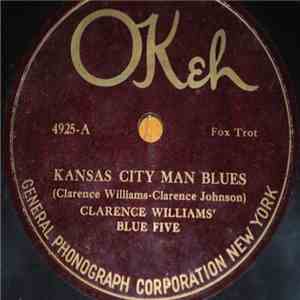Clarence Williams' Blue Five - Kansas City Man Blues / Wild Cat Blues