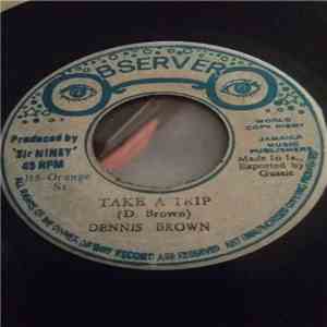 Dennis Brown - Take A Trip