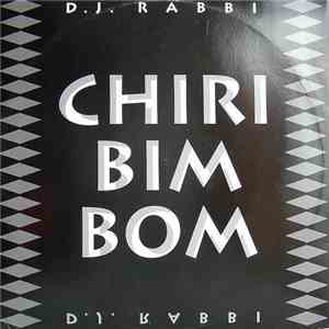 D.J. Rabbi - Chiri Bim Bom