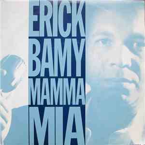 Erick Bamy - Mamma Mia