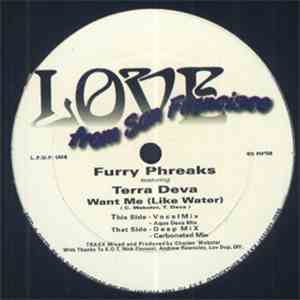 Furry Phreaks Featuring Terra Deva - Want Me (Like Water)