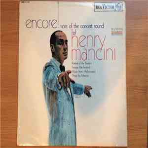Henry Mancini - Encore! More Of The Concert Sound Of Henry Mancini