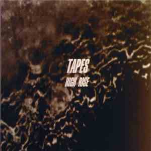 High Rise  - Tapes