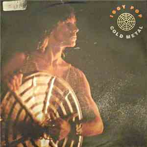 Iggy Pop - Cold Metal / Instinct