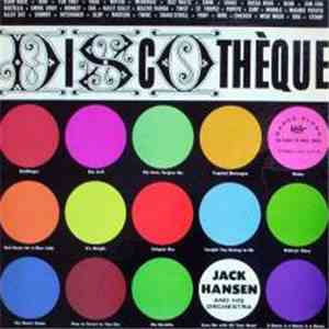 Jack Hansen And His Orchestra - Discotheque