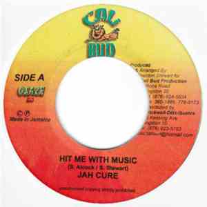 Jah Cure - Hit Me With Music