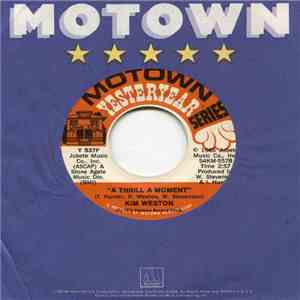 Kim Weston - Take Me In Your Arms (Rock Me A Little While) / A Thrill A Moment