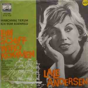 Lale Andersen - Ein Schiff Wird Kommen