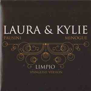 Laura Pausini & Kylie Minogue - Limpio (Spanglish Version)