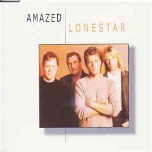 Lonestar  - Amazed