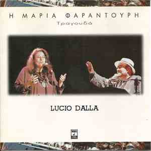 Μαρία Φαραντούρη - Τραγουδά Lucio Dalla