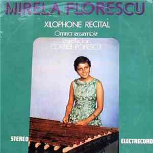 Mirela Florescu - Xilophone Recital