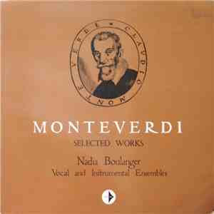 Monteverdi, Nadia Boulanger - Selected Works