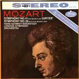 Mozart - Hans Schmidt-Isserstedt, London Symphony Orchestra - Symphony No. 41 "Jupiter" · Symphony No. 39