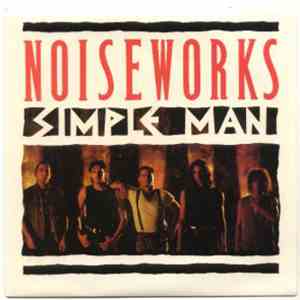 Noiseworks - Simple Man