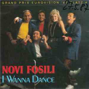 Novi Fosili - I Wanna Dance