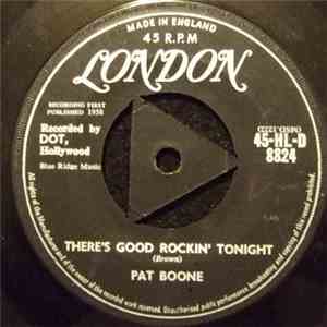 Pat Boone - There's Good Rockin' Tonight / With The Wind And The Rain In Your Hair