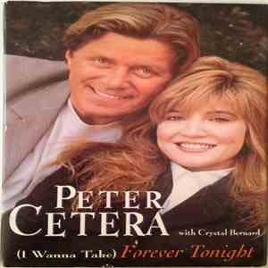 Peter Cetera With Crystal Bernard - (I Wanna Take) Forever Tonight